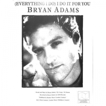 Everything I do I do it for you/Bryan Adams