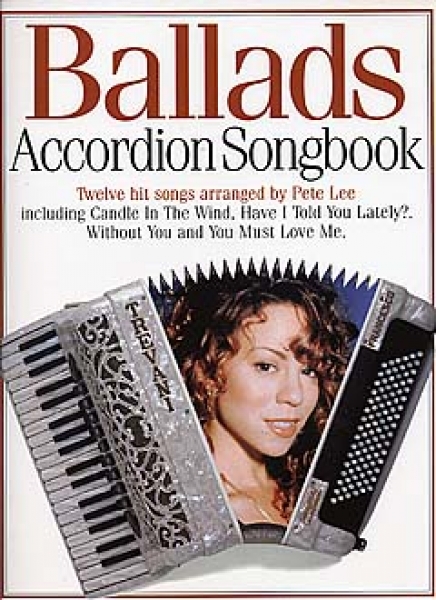 Ballads Accordion Songbook